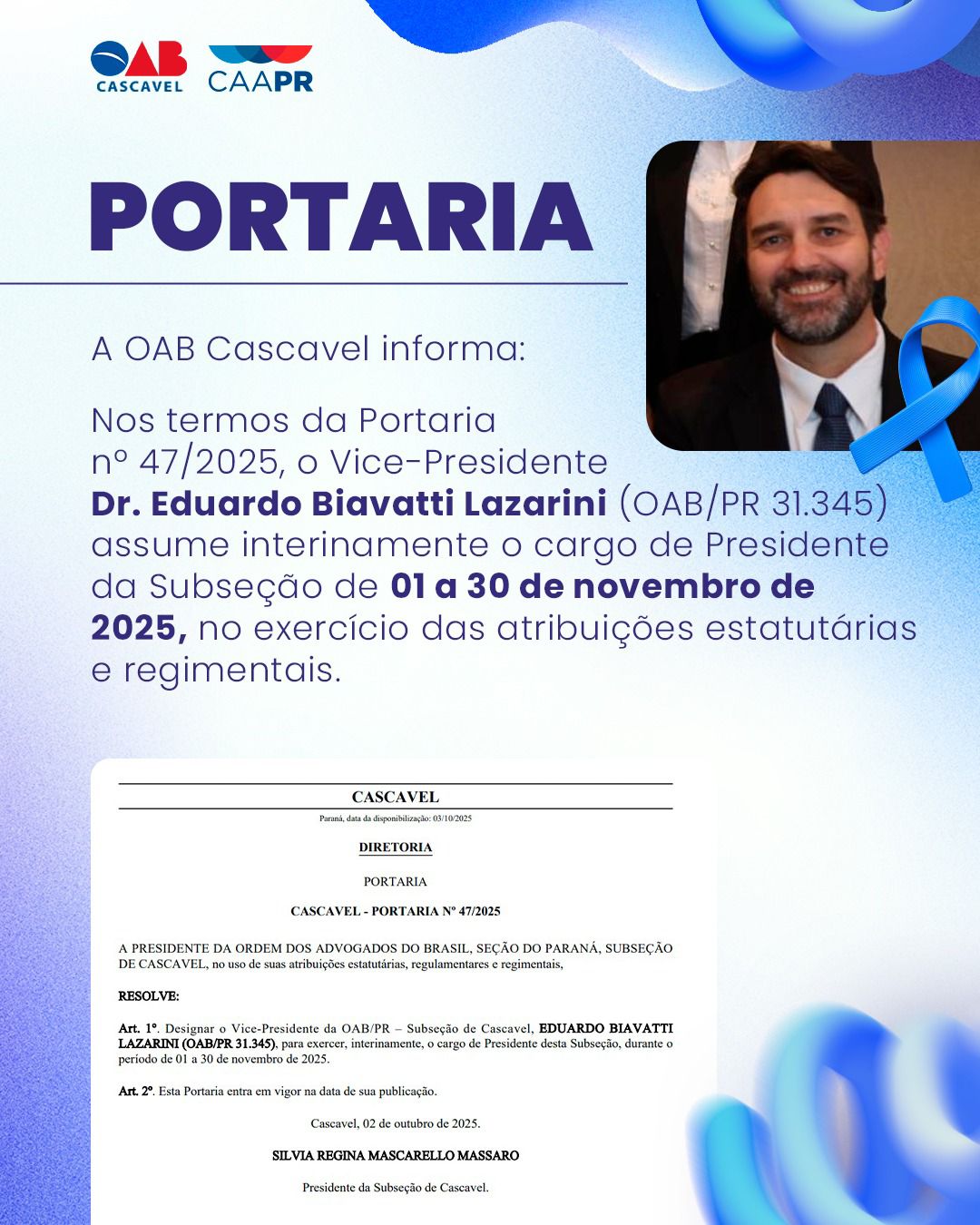 Advogado Eduardo Lazarini assume interinamente a presidência da OAB Cascavel durante o mês de novembro